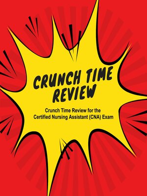 cover image of Crunch Time Review for the Certified Nursing Assistant (CNA) Exam